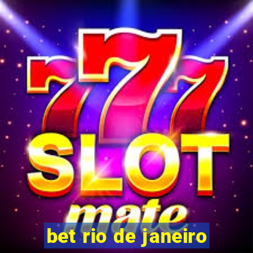 bet rio de janeiro